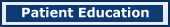 Patient Education
